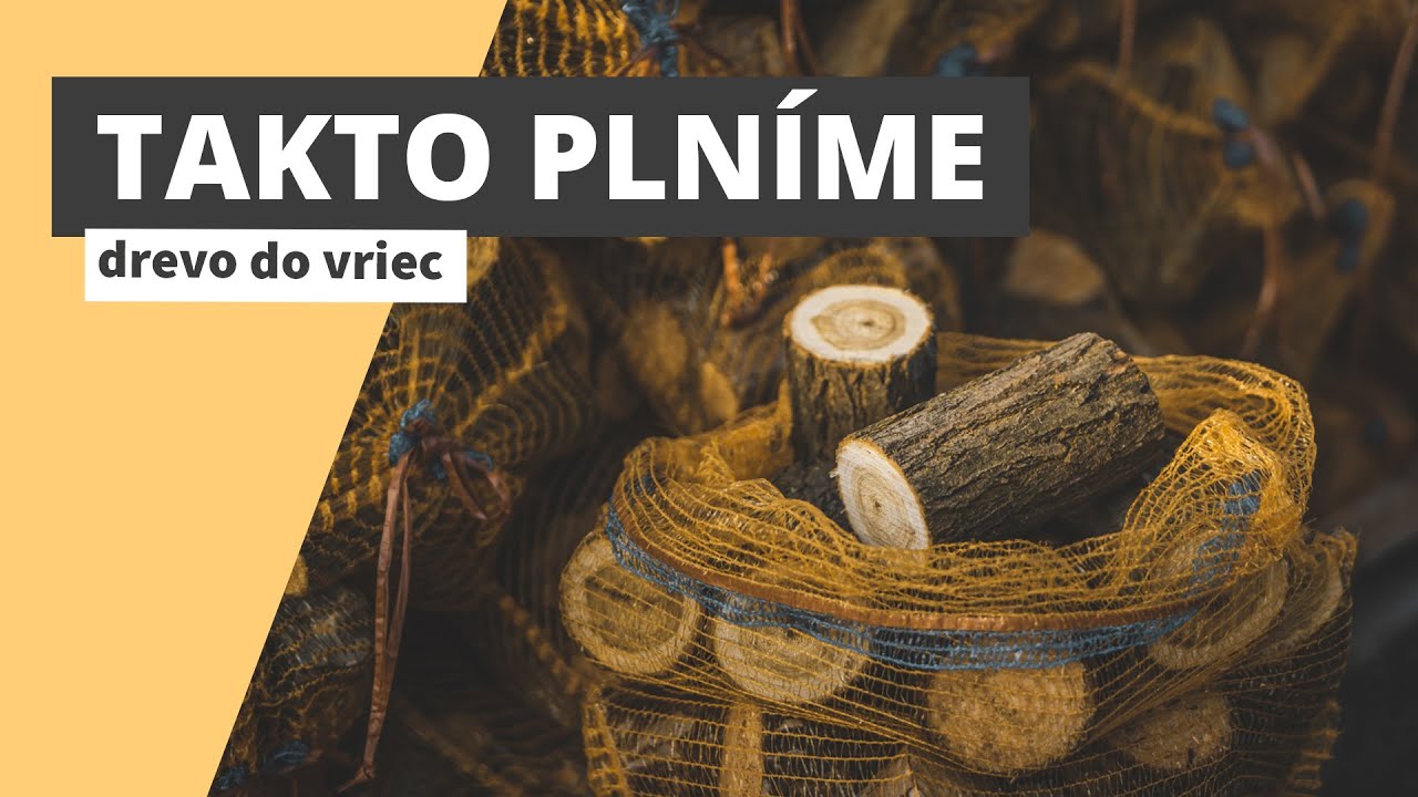 Takto plníme drevo do vriec | doveziem.to