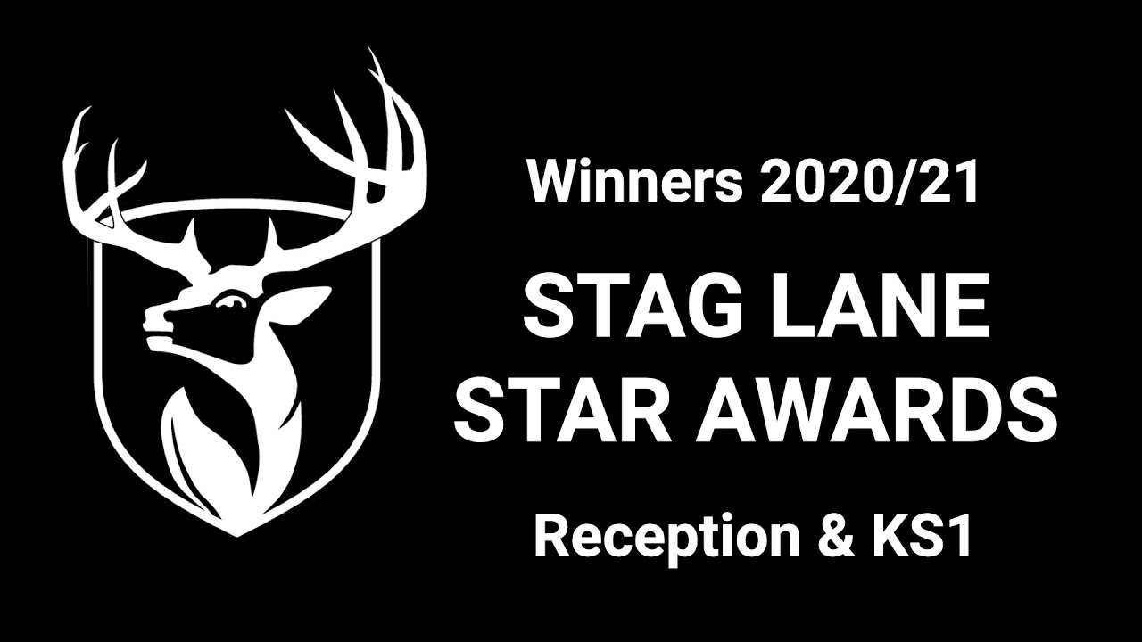 Stag Lane Star Awards 2021 KS1 and Reception