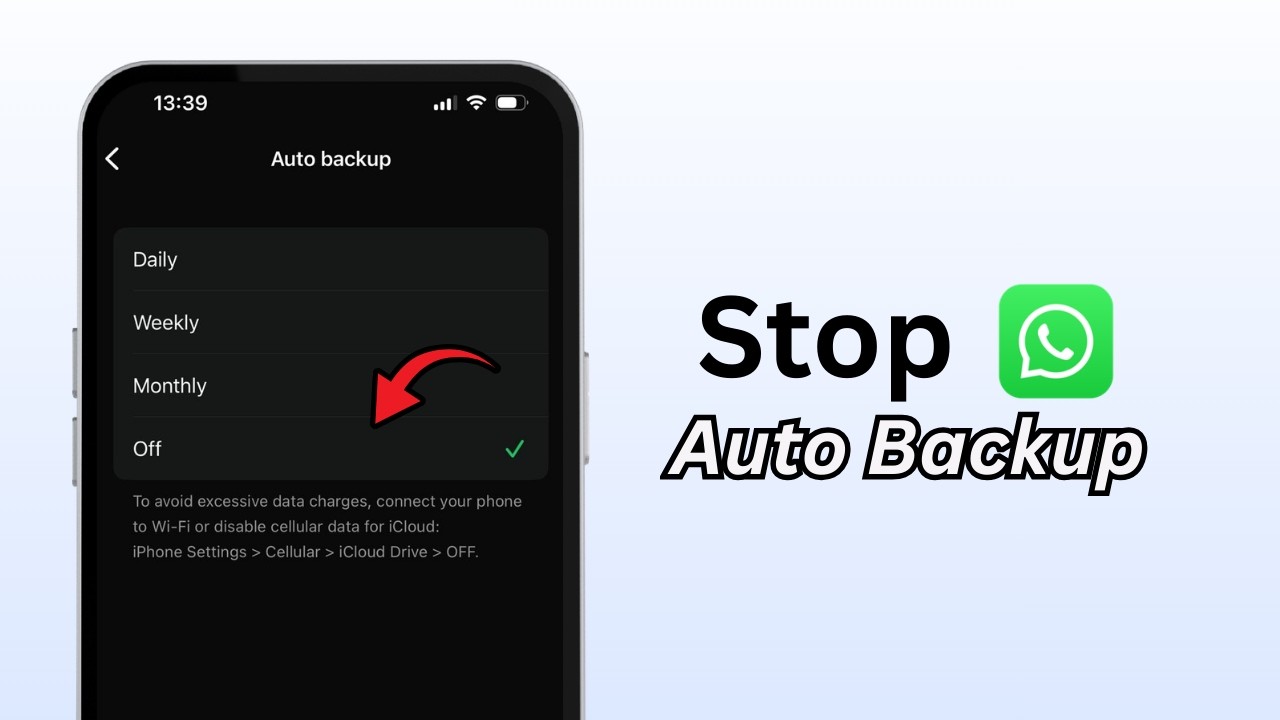 How To Stop Auto Backup in WhatsApp (2026) | Prevent Automatic Backups