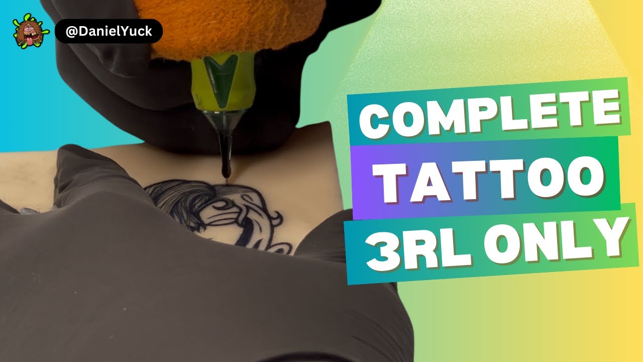 Complete A Tattoo With A 3RL