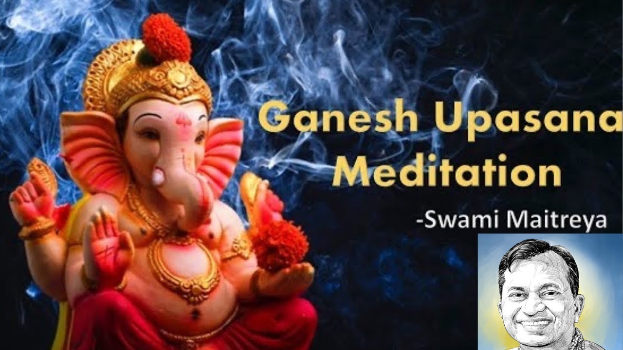 Ganesh Upasana Meditation 