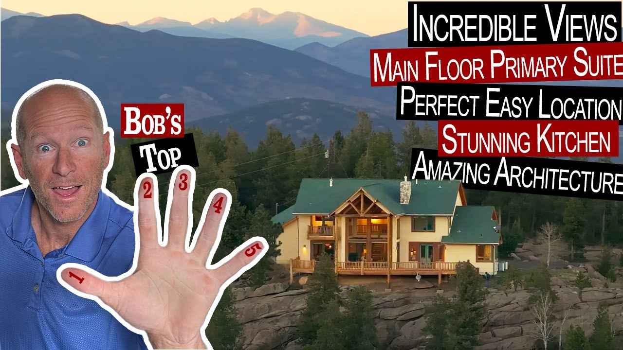 Spectacular Belle Vista Home in Conifer, CO: Bob's Top 5 Reasons to Fall in Love