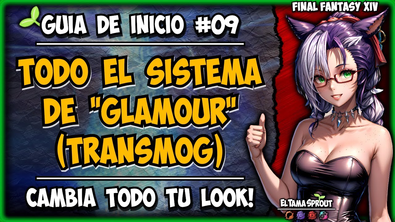 🌱 Final Fantasy XIV: El SECRETO para Lucir Increíble! - Guía Completa de GLAMOUR! (Transmog)
