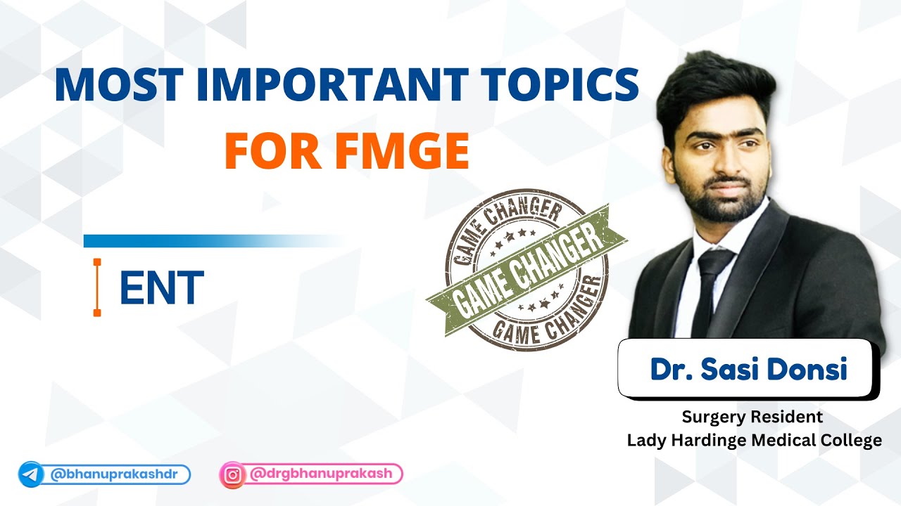 Most Important Topics asked in FMGE : ENT (Edited Version)  #gamechangerseries