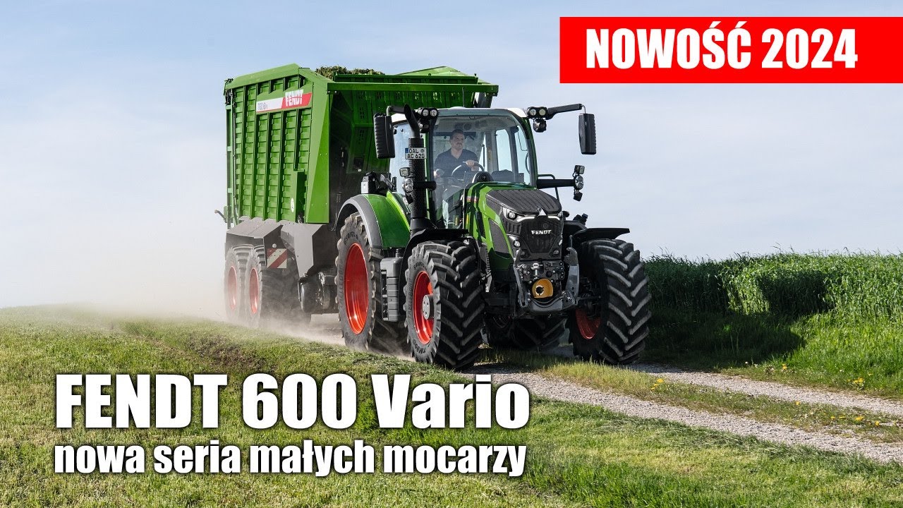 Fendt 600 Vario – nowa seria małych mocarzy