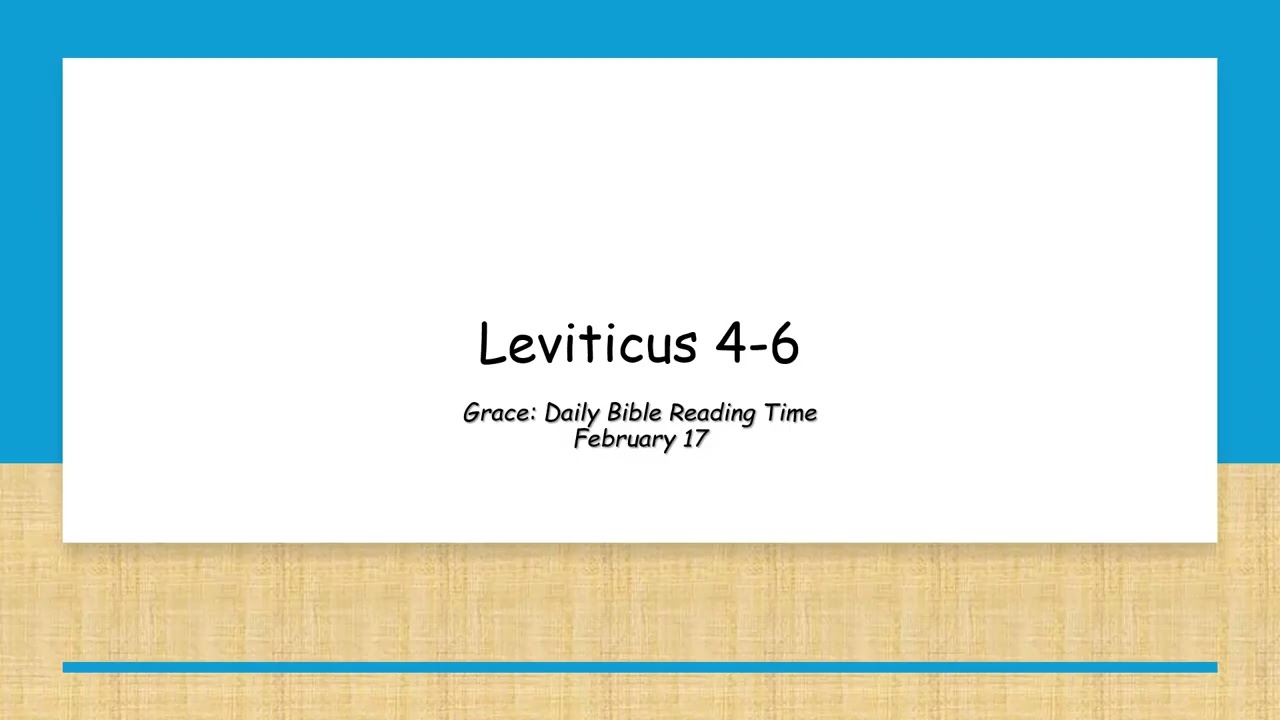 February 17 - Leviticus 4-6