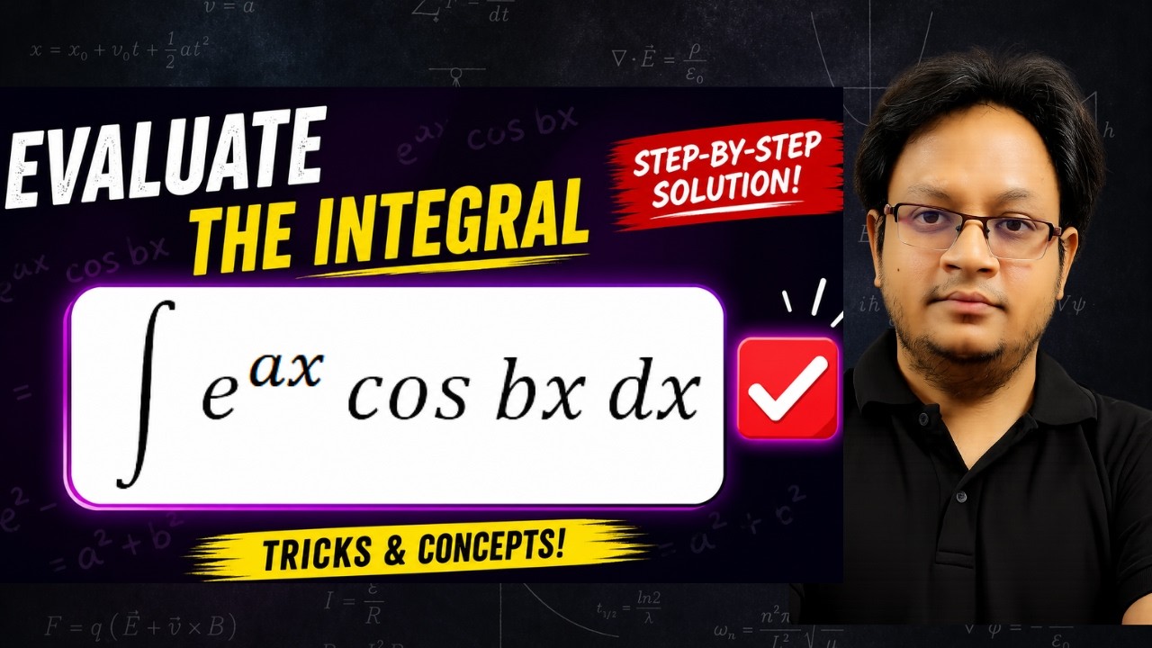 Integrate e^ax cos bx dx | Integration of e^ax cos bx dx | Integral of e^ax cos bx dx | #e^axcos bx