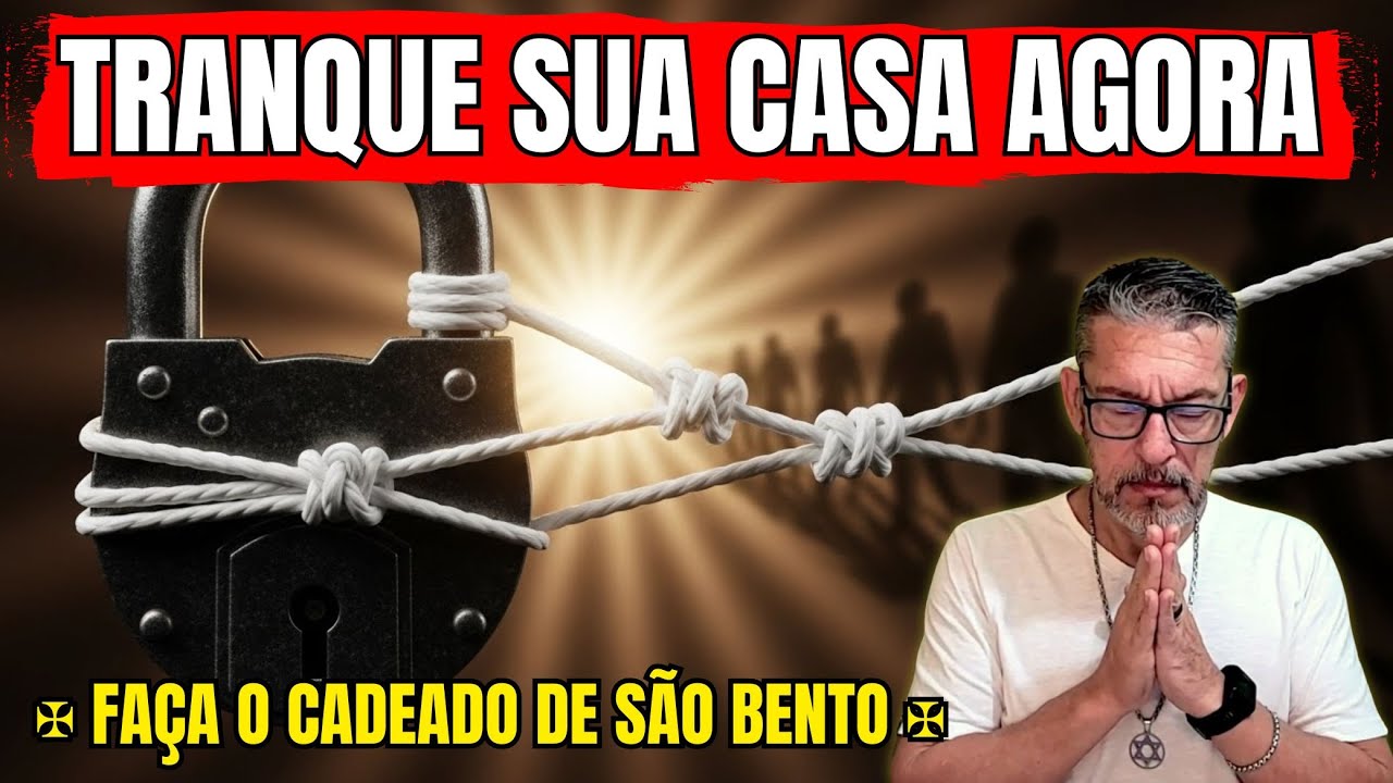 Rezo do Cadeado de São Bento e São Miguel: Tranque o Mal e Blinde Sua Vida Hoje