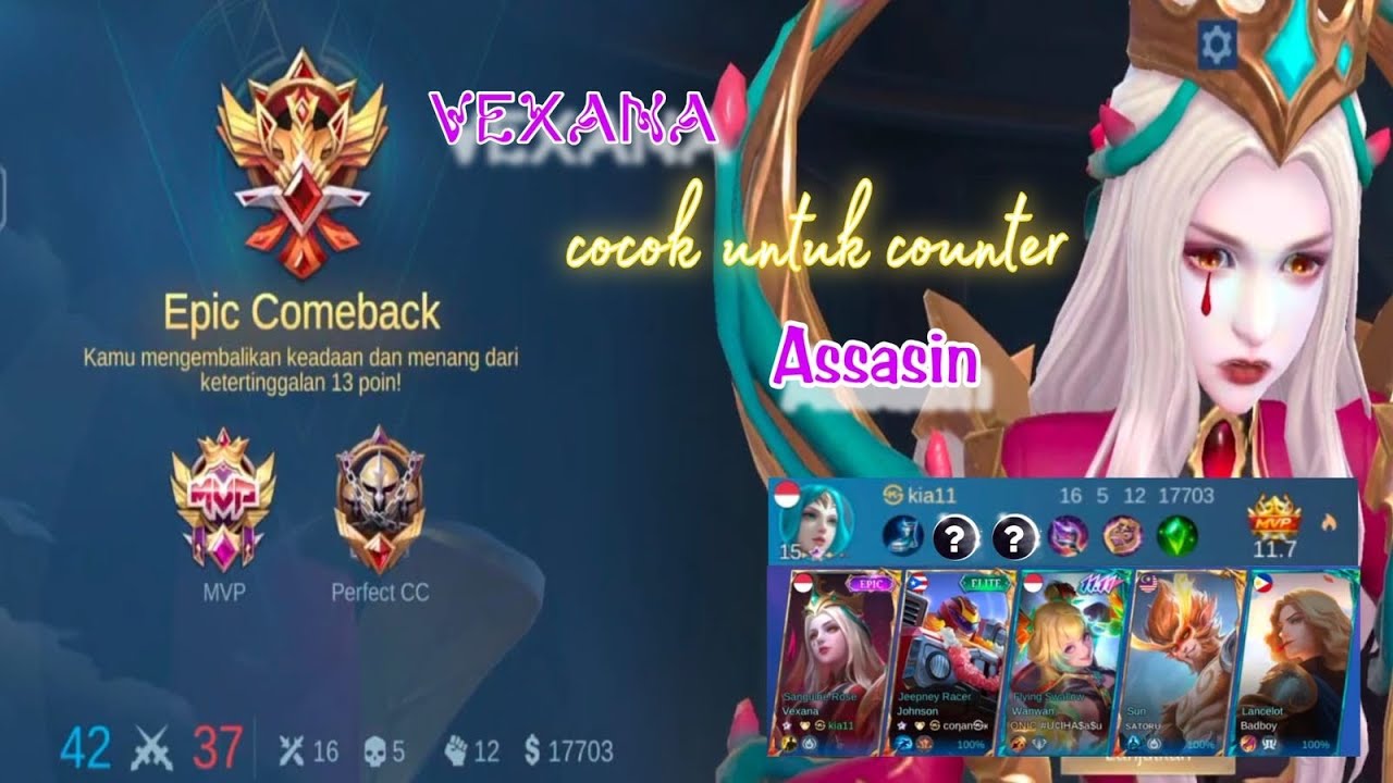 Vexana cocok untuk counter assasin