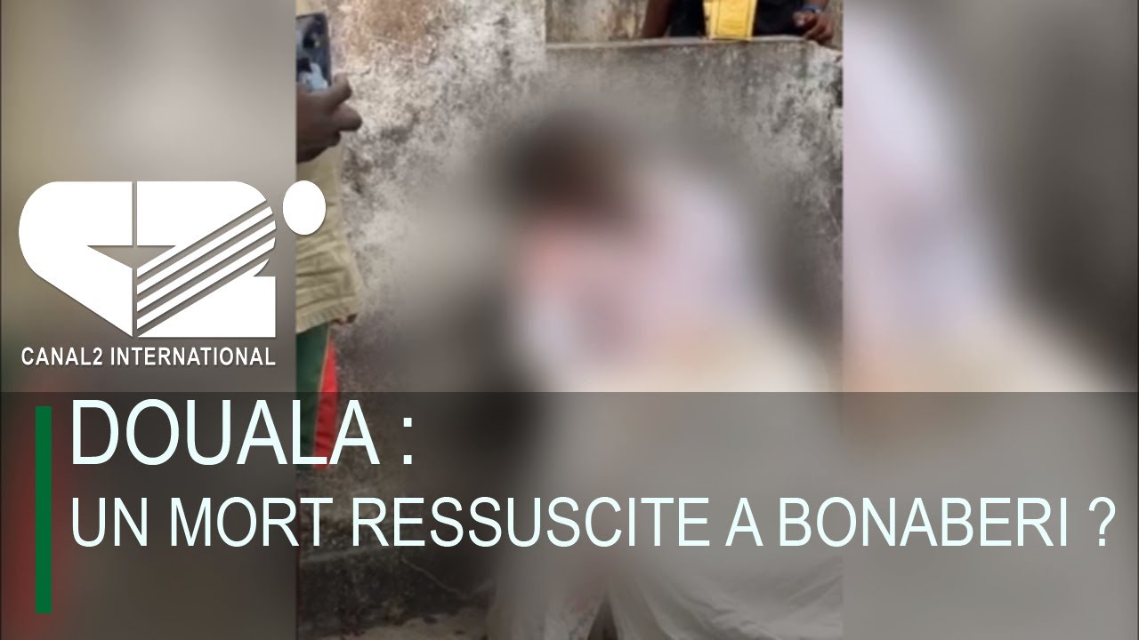 DOUALA : un mort ressuscite a BONABERI ?