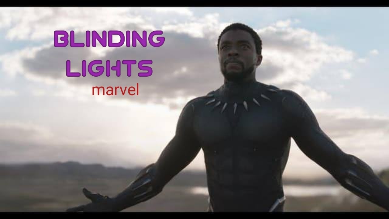 Black Panther | The Weeknd - Blinding Lights | Marvel Studios | Wakanda Forever