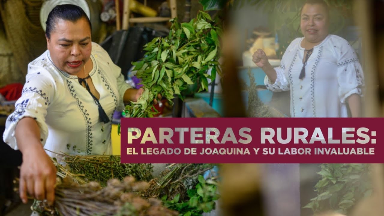 Parteras rurales: el legado de Joaquina y su labor invaluable