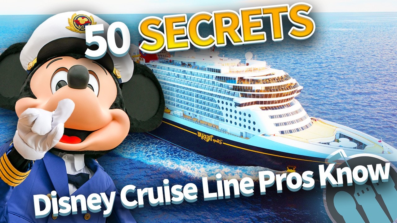50 Disney Cruise Line Secrets Only the Pros Know
