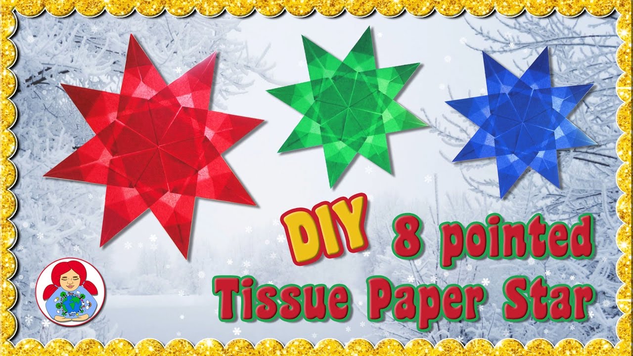 DIY | 8 pointed Tissue Paper Christmas Star for your window • Sami Dolls Tutorials