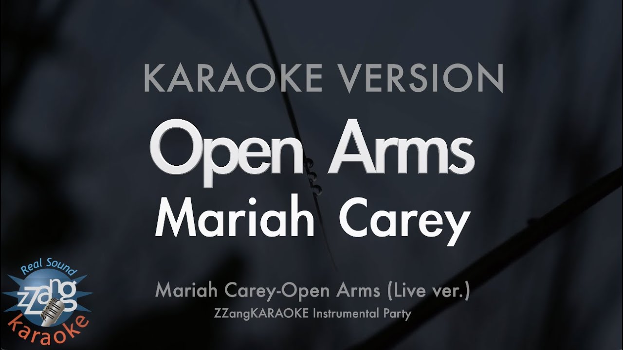 Mariah Carey - Open Arms (Live ver.) (Instrumental) (Karaoke Version)