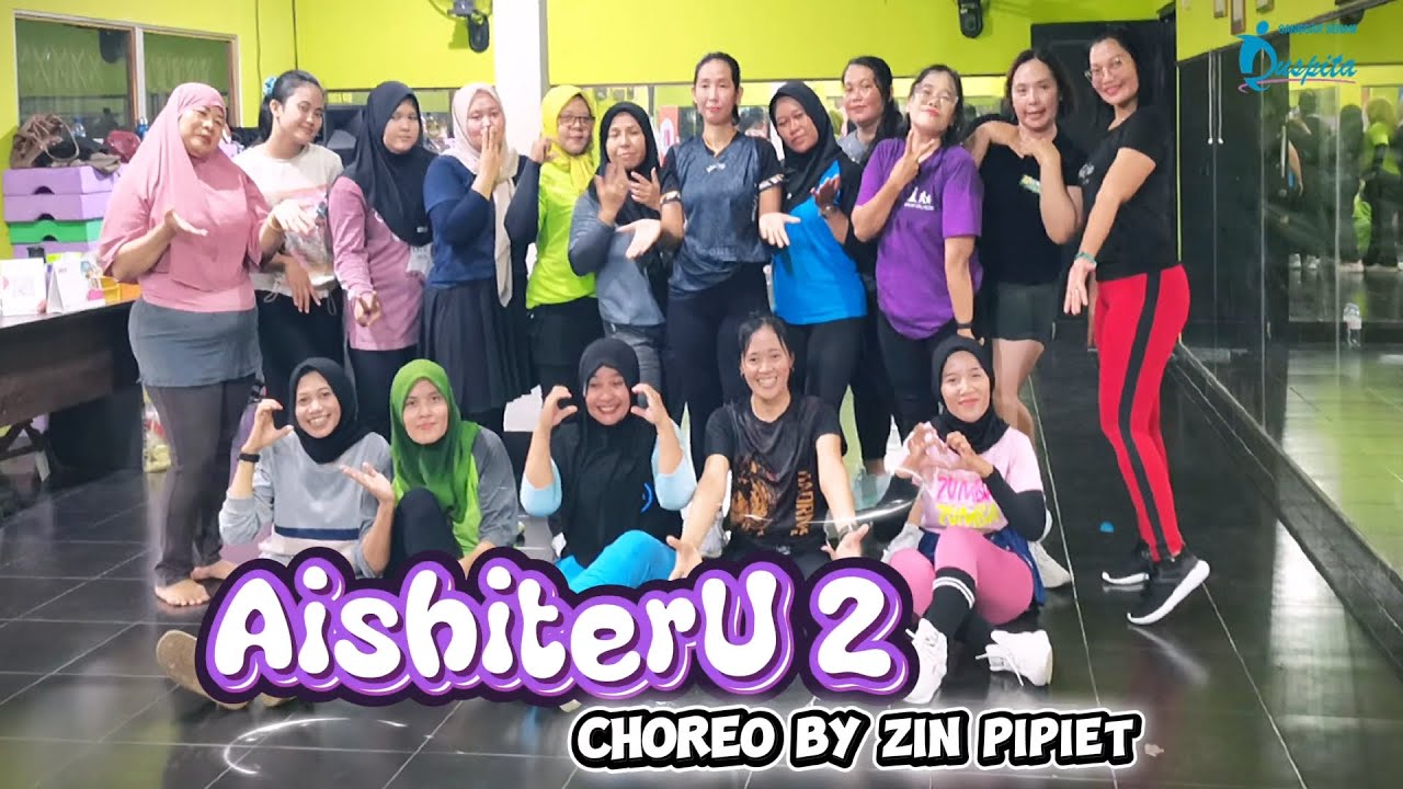 SENAM KREASI _ AISHITERU 2_ Choreo by Zin Pipiet  _ Sanggar Senam PUSPITA - Wates
