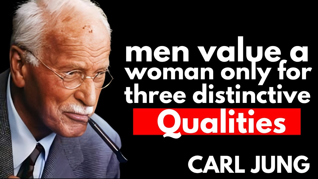 Carl Jung – The 3 Rare Qualities Men Truly Value in Women Almost No One Has Them