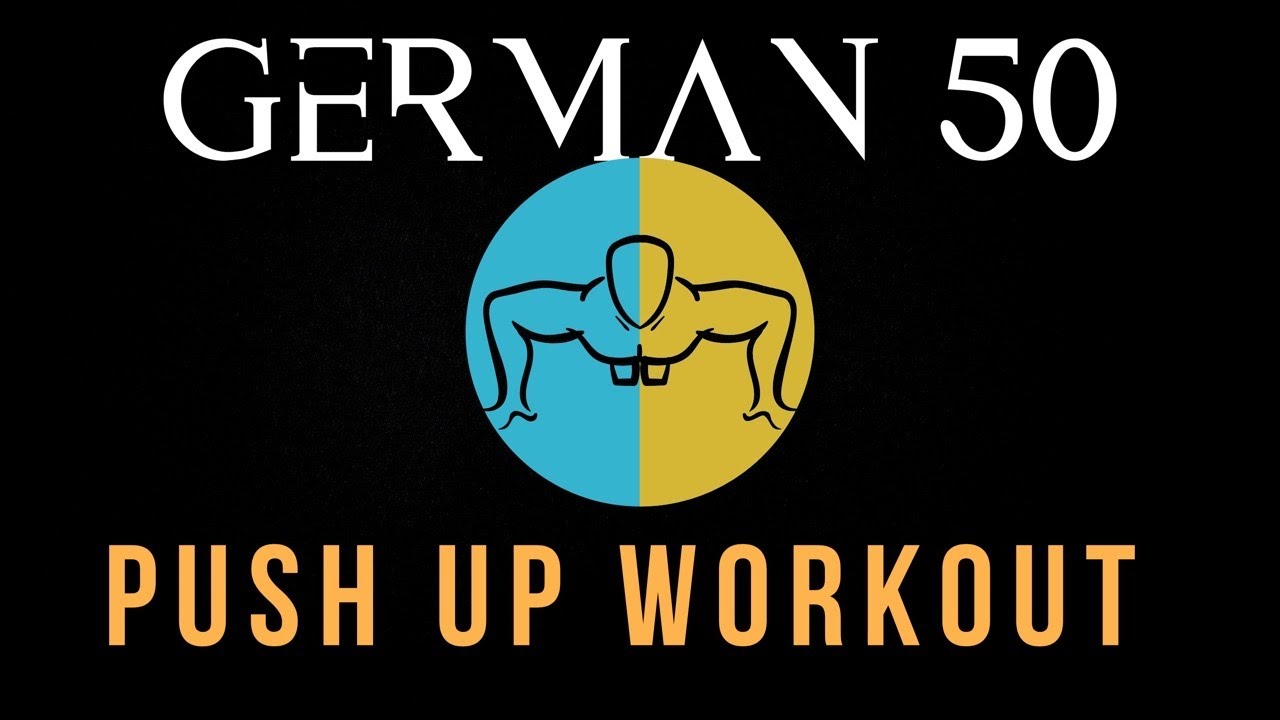 Push Up Workout - German 50