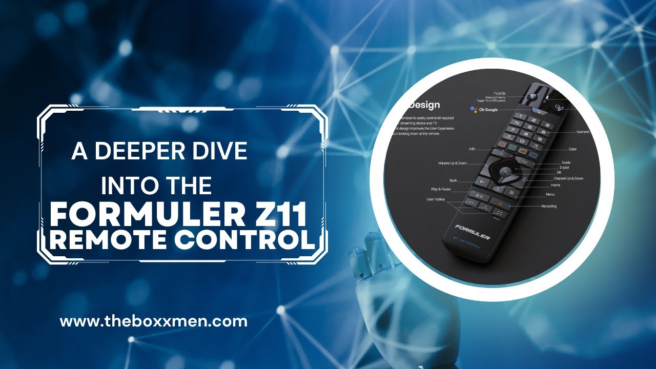 LETS TAKE A DEEPER LOOK AT THE FORMULER REMOTE CONTROL
