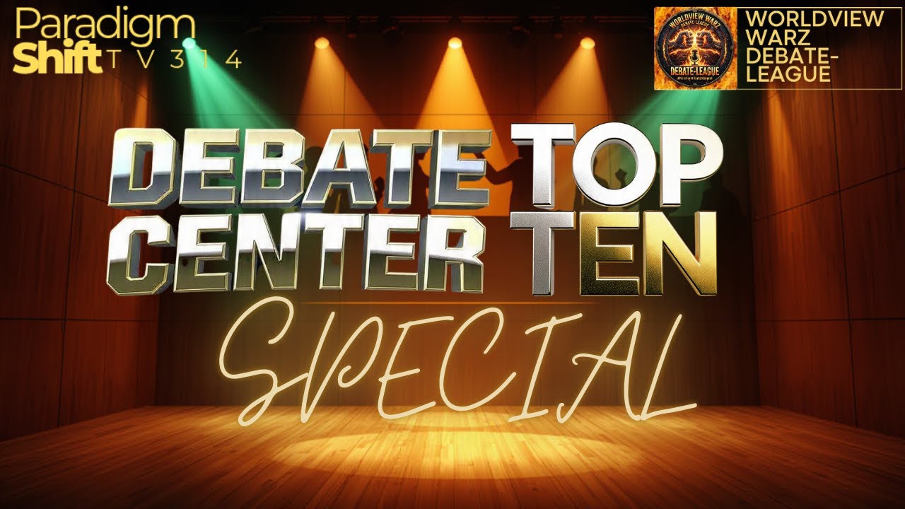 Debate Center : Top Ten Special