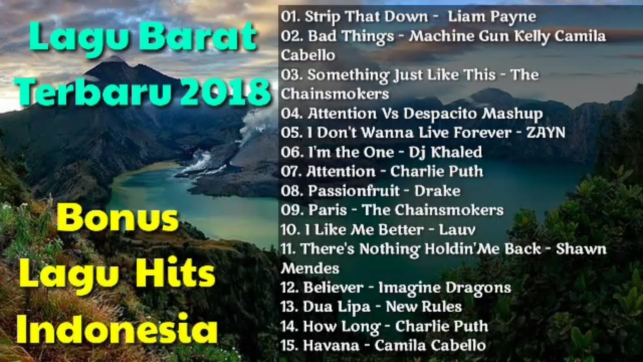 Lagu Barat Terbaru 2018 | BONUS Lagu Hits Indonesia