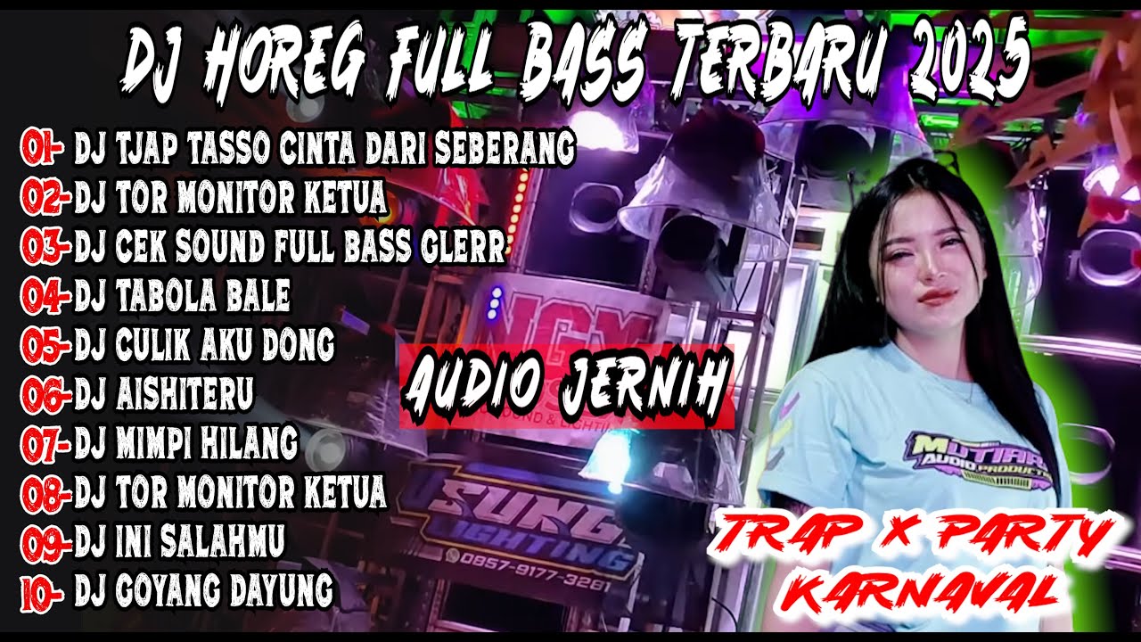 DJ CINTA DARI SEBERANG BASS HOREG GLERR ALBUM BIKIN GOYANG KARNAVAL!
