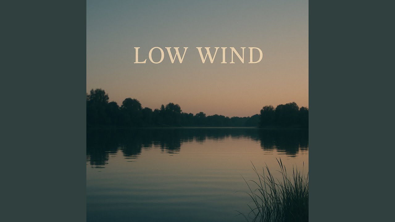 Low Wind
