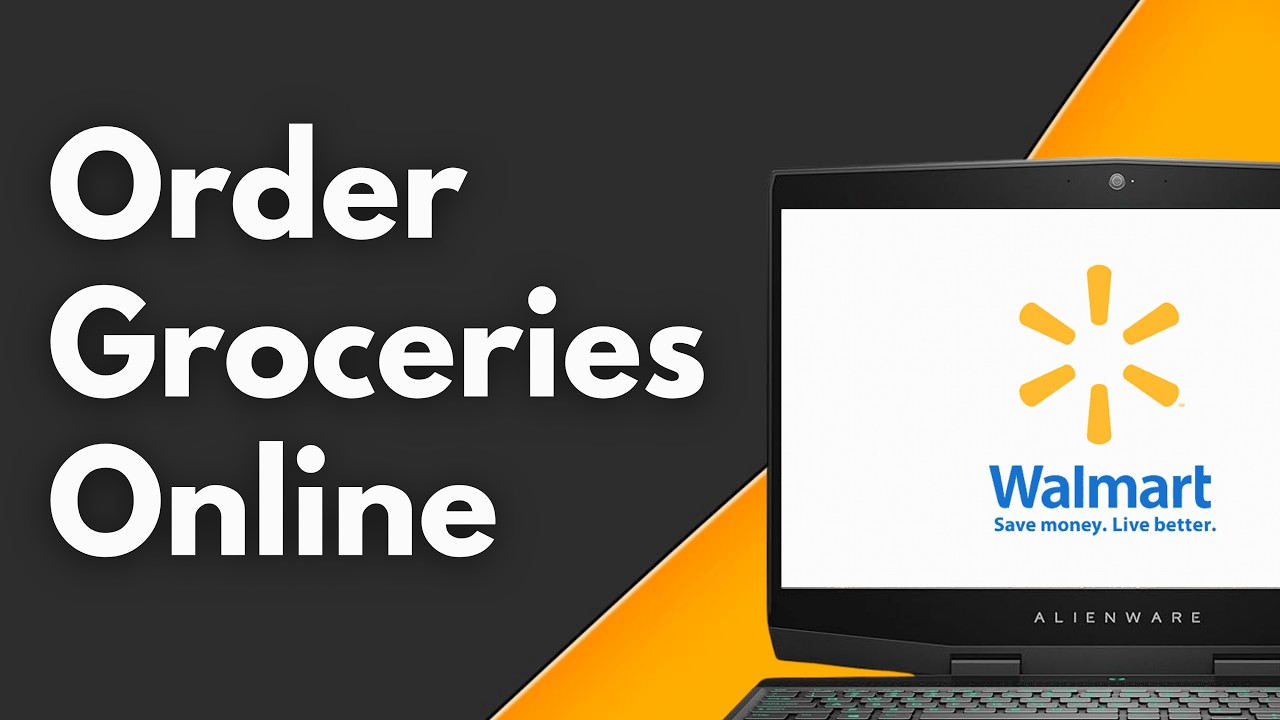 How to Order Groceries Online from Walmart Website