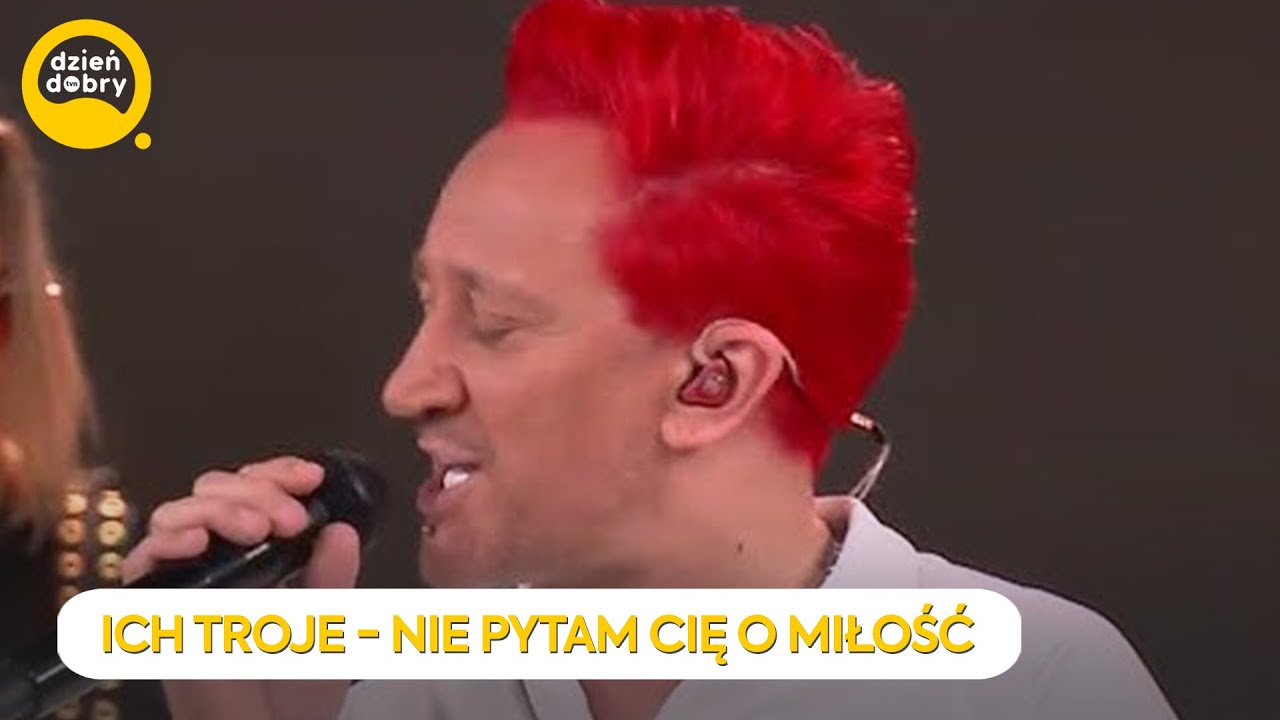ICH TROJE - NIE PYTAM CIĘ O MIŁOŚĆ | Dzień Dobry TVN