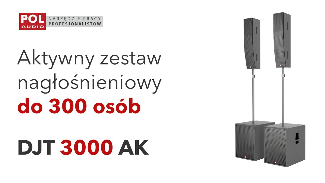 DJT 3000 AK - prezentacja systemu [ POL-AUDIO ]