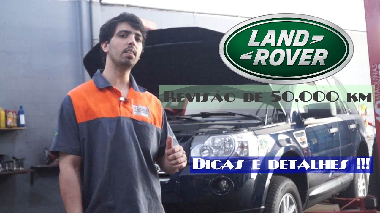 Land Rover Freelander 2 Si6- Revisão de 50 Mil Kms