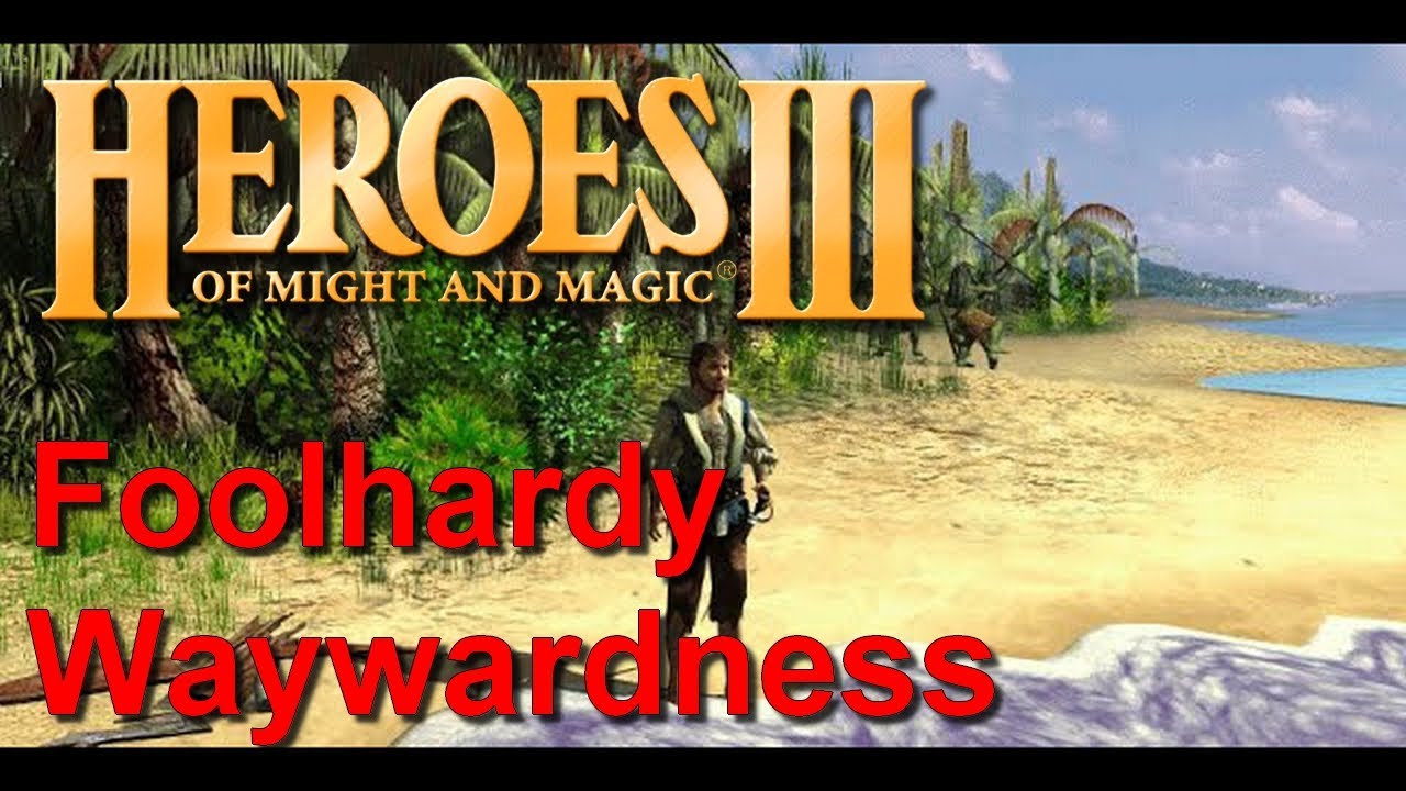 Heroes 3 HD AB - Foolhardy Waywardness - 4. Hurry Up and Wait Walkthrough PC 1080p