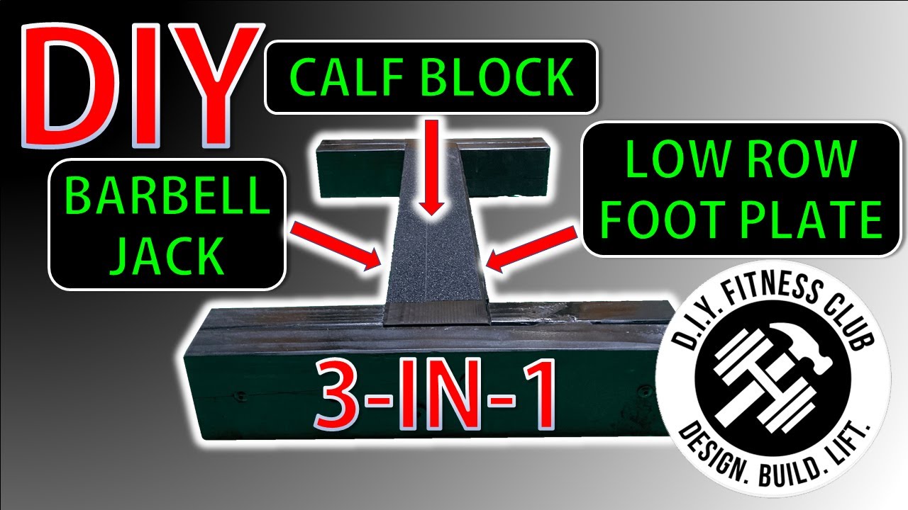 DIY 3-in-1: Barbell Jack, Calf Block & Low Row Foot Plate