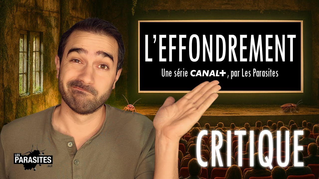 La MEILLEURE SÉRIE sur le thème de l'EFFONDREMENT... ? Partie 1 !