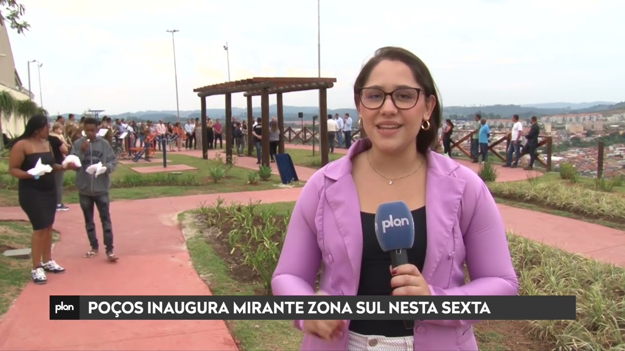 PO&Ccedil;OS DE CALDAS INAUGURA MIRANTE ZONA SUL NESTA SEXTA