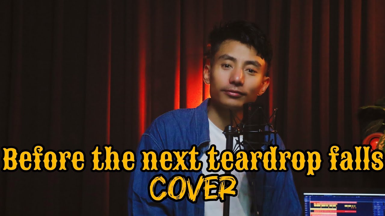 Before the next teardrop falls- Freddy Fender (Methasieo Zhale Cover)