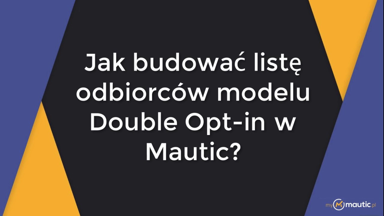Mautic Double OptIn Email kampania - instrukcja