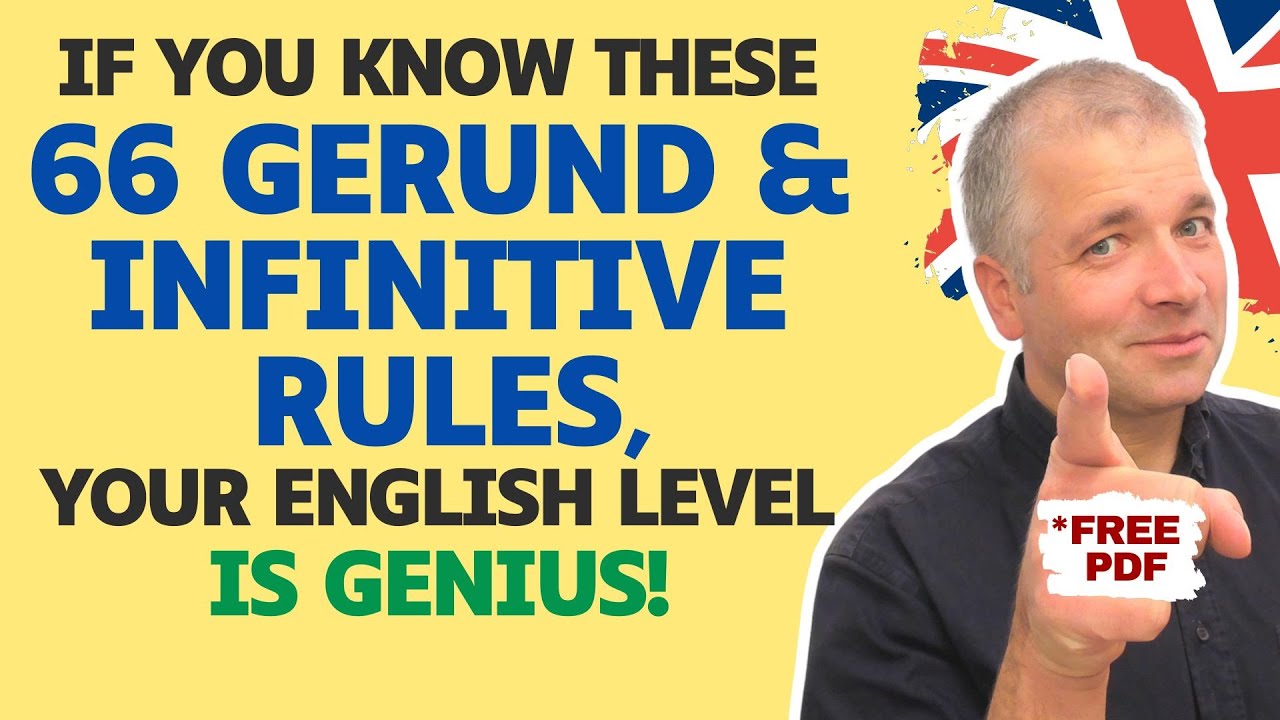 66 Gerund and Infinitive Rules (Advanced English)