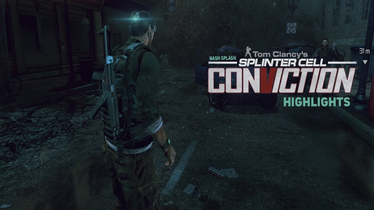 TOM CLANCY&rsquo;S SPLINTER CELL: CONVICTION | HIGHLIGHTS | NASH SPLASH