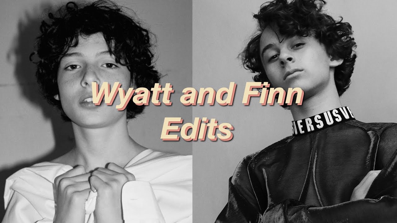 Wyatt Oleff & Finn Wolfhard Edits