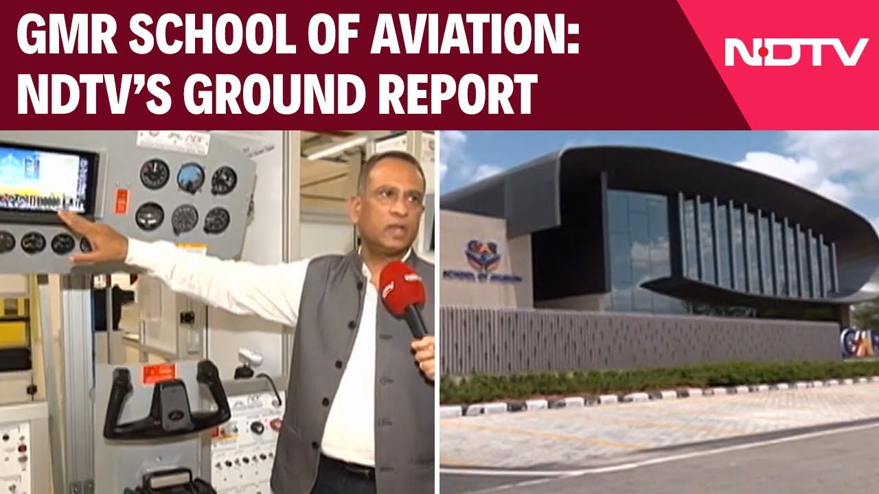 GMR School Of Aviation | NDTV Ground Report: From Training Students To Aircraft Maintenance