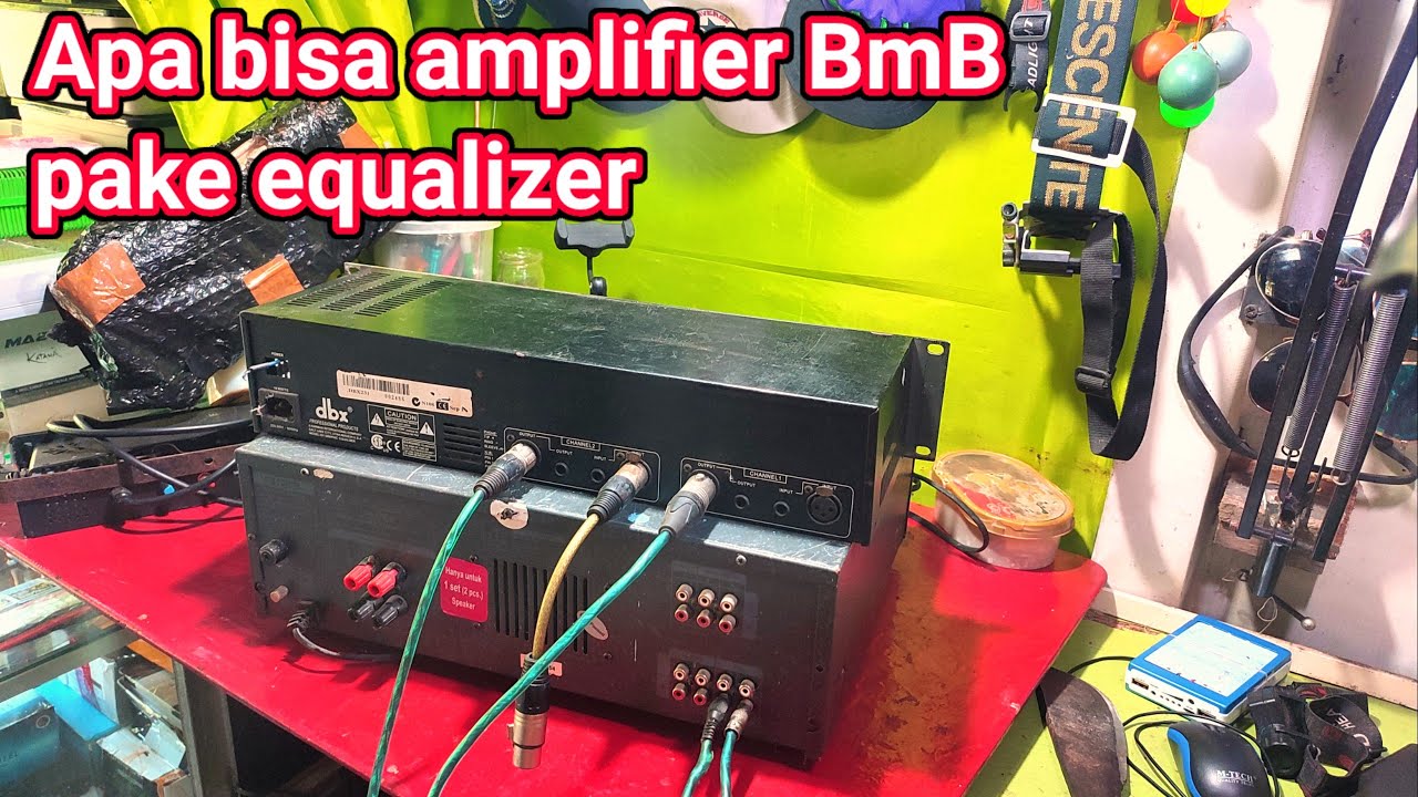 begini cara yang benar menggunakan equalizer pada ampli BMB