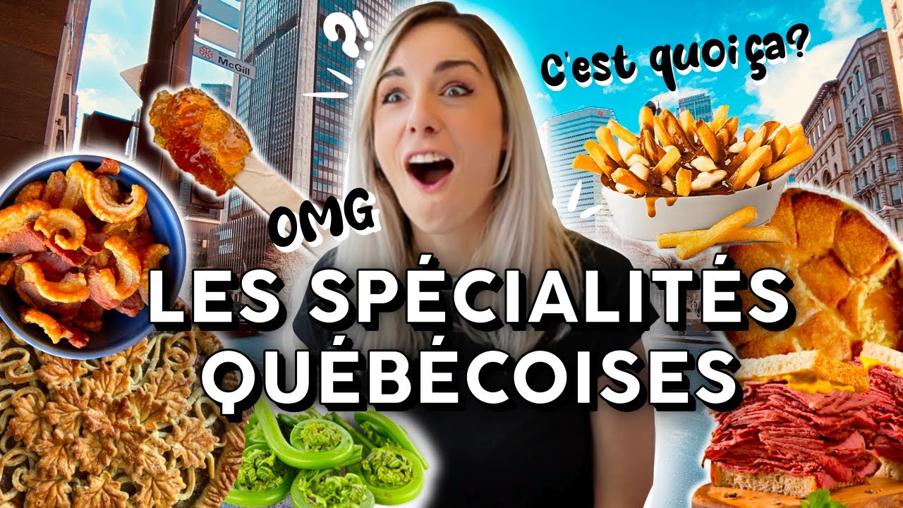 15 SPÉCIALITÉS QUÉBÉCOISES : Vous devez absolument tester ces dingueries ! #canada
