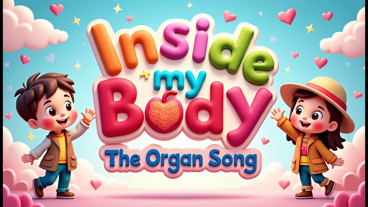 Inside My Body – The Organ Song 🧠💖 | Learn Human Organs for Kids | 3D Animated Song