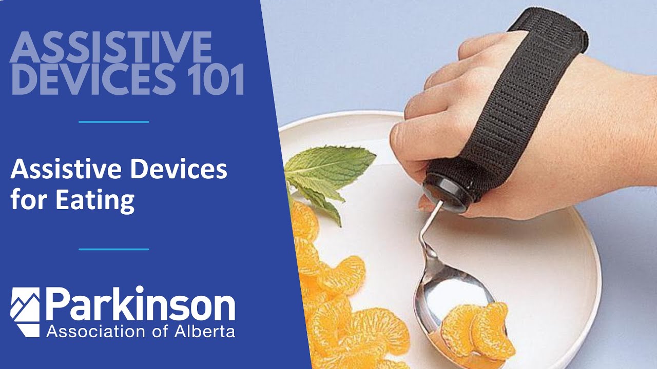 Assistive Devices for Eating
