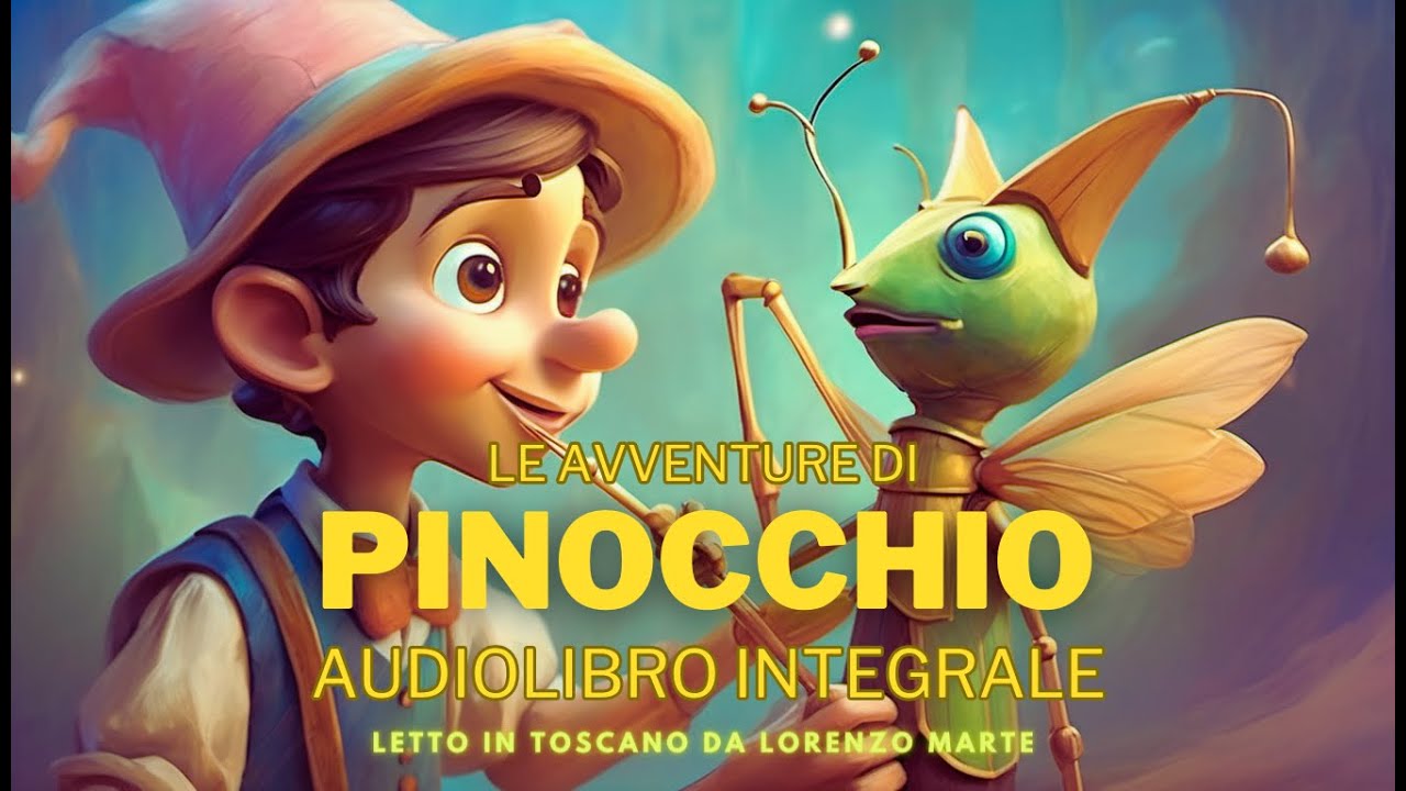 Pinocchio - Audiolibro integrale in Toscano