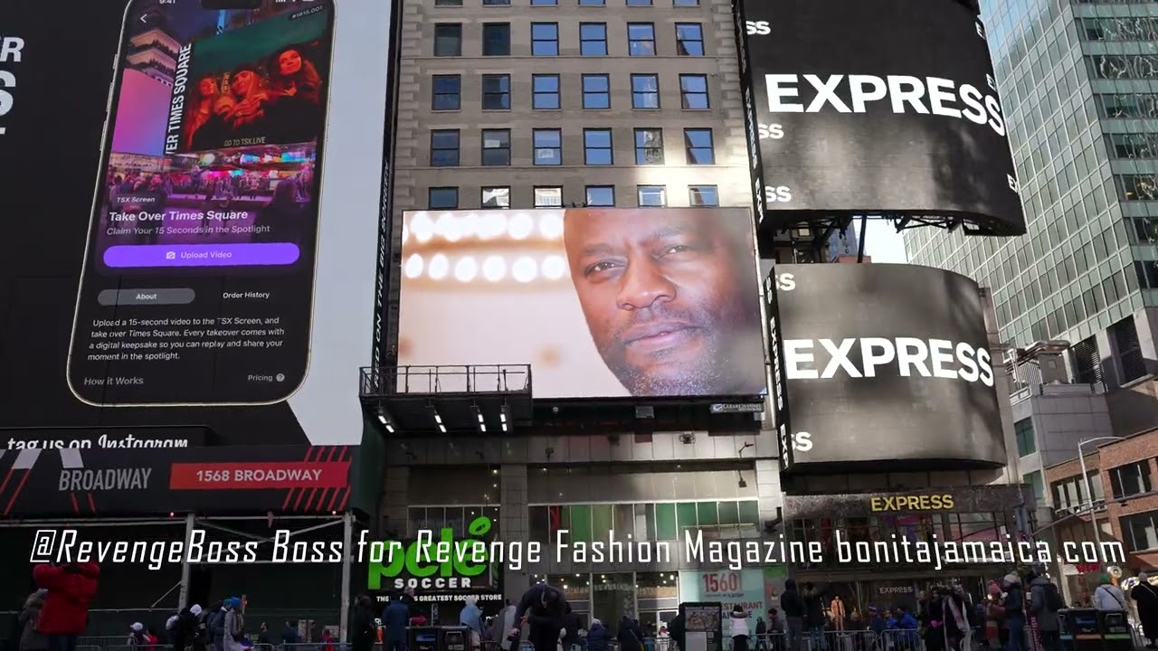@RevengeBoss Boss for Revenge Fashion Magazine bonitajamaica.com Times Square Billboard by A Gurman
