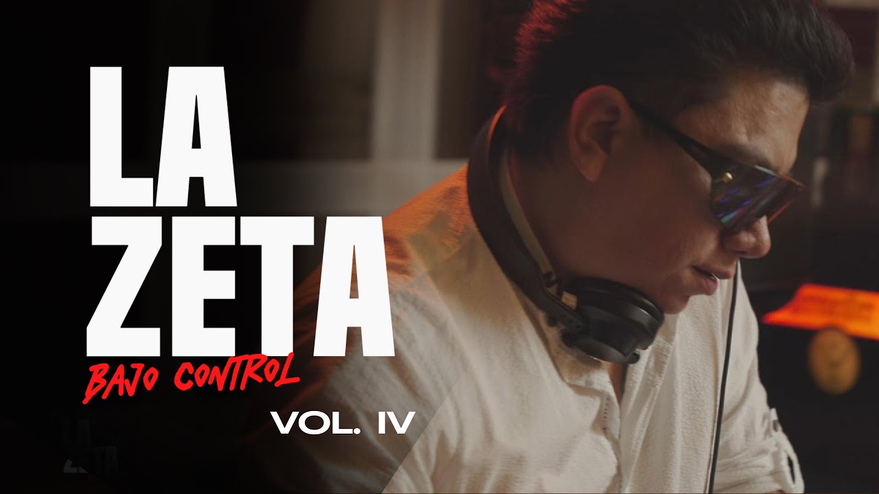 LA ZETA | Bajo Control vol 4 - Mix Dj Zero - Live Session