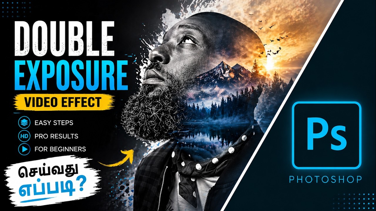 Double Exposure Video Effect in Photoshop in Tamil