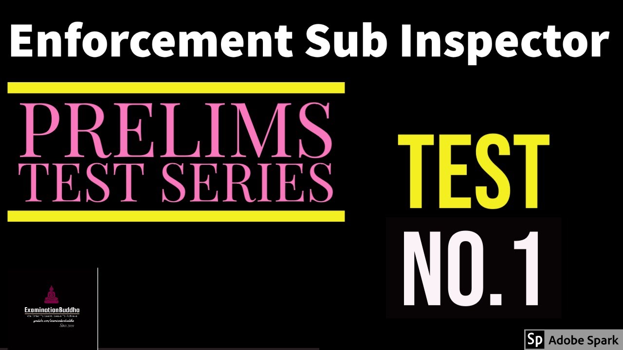 Enforcement Sub Inspector Test Series | Prelims | Test 1